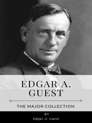 cover image of Edgar A. Guest &#8211; the Major Collection